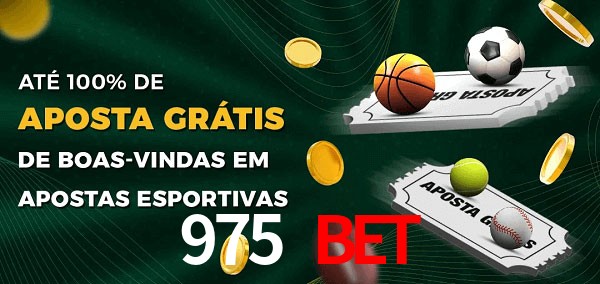 975 Bet Ate 100% de Aposta Gratis